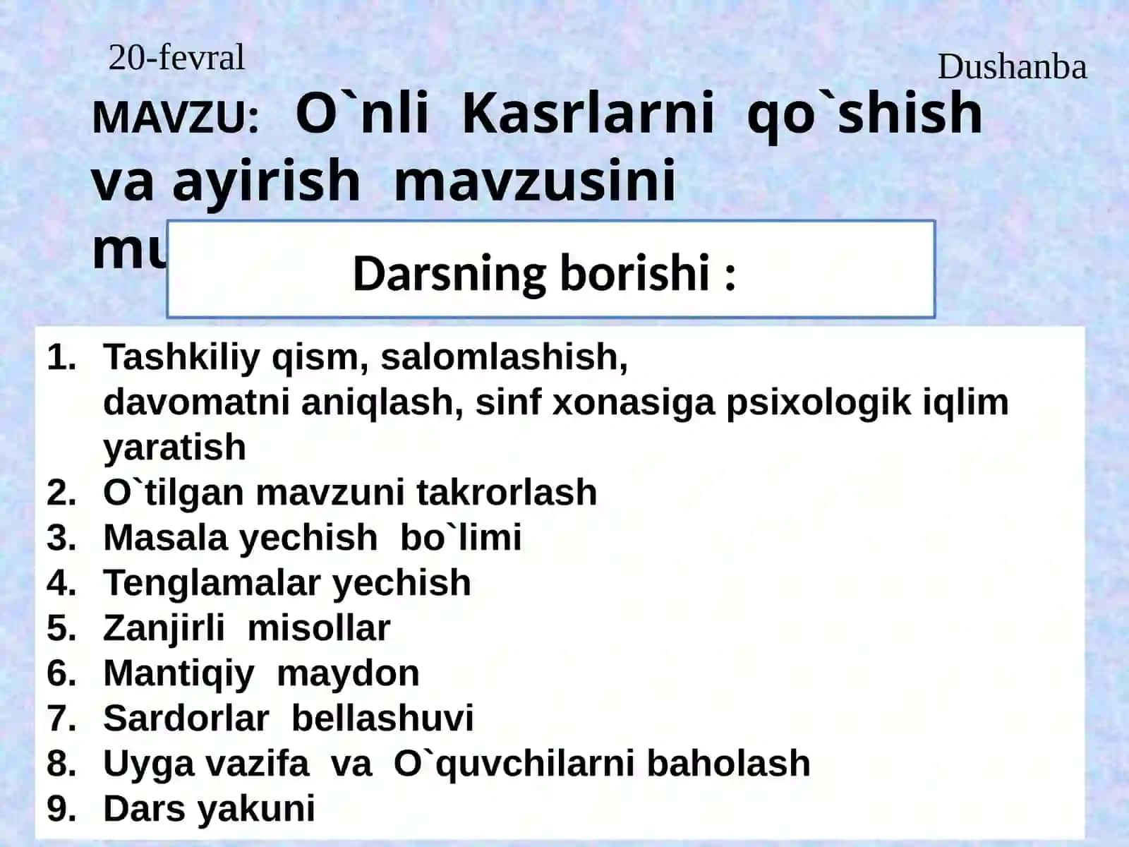 O`nli Kasrlarni qo`shish va ayirish mavzusi 2