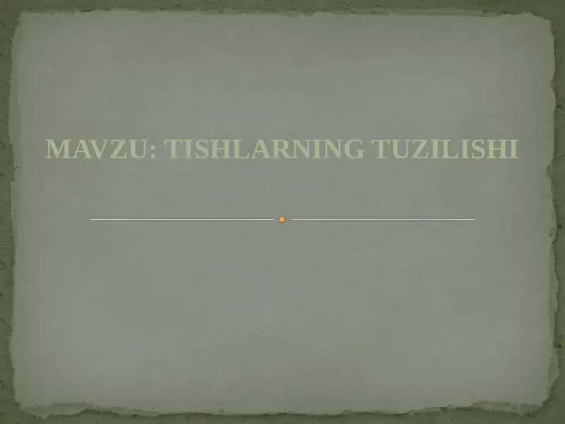 Tishning Tuzilishi 2