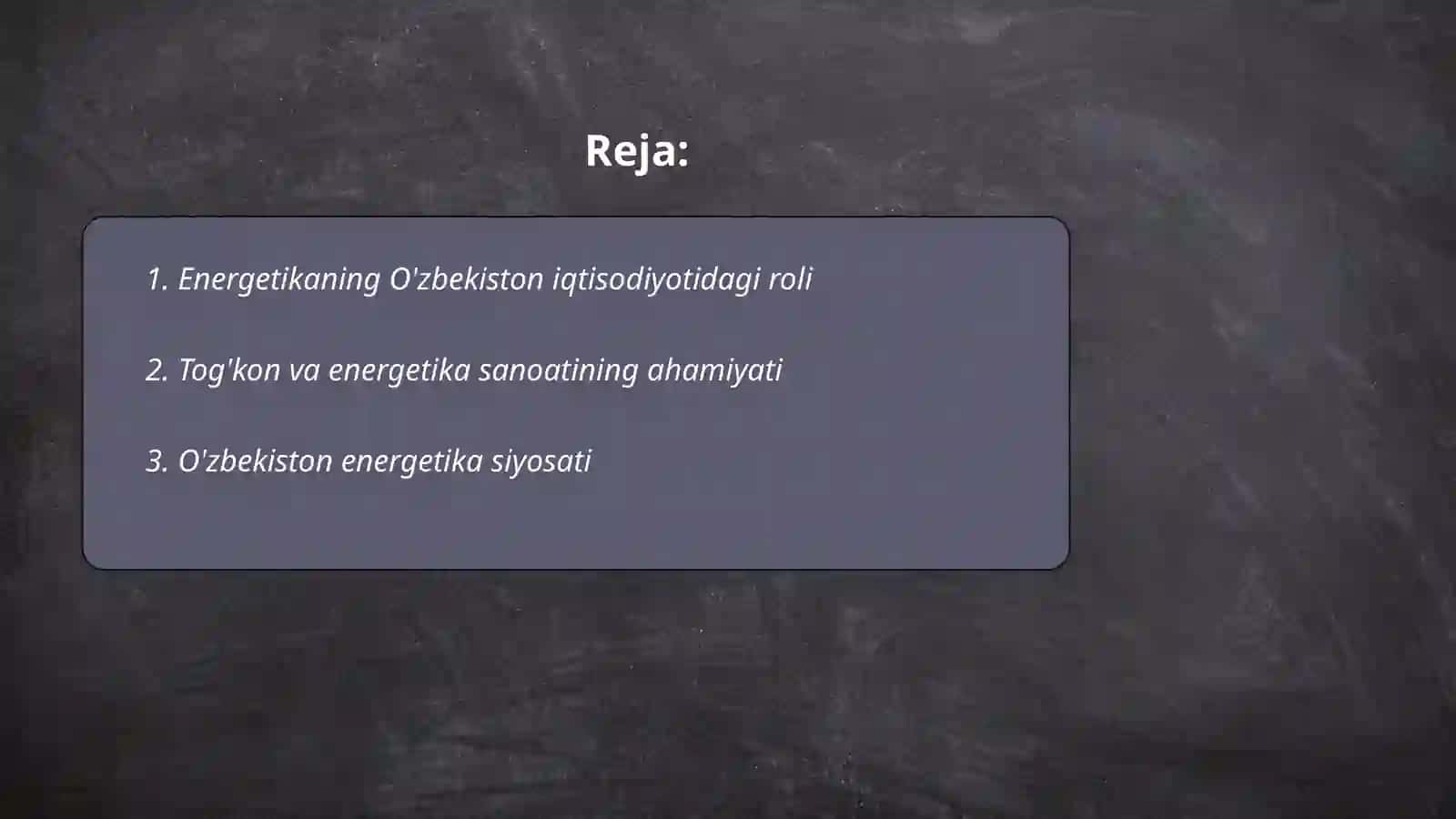 O'zbekistonda energetikaning o'rni 2