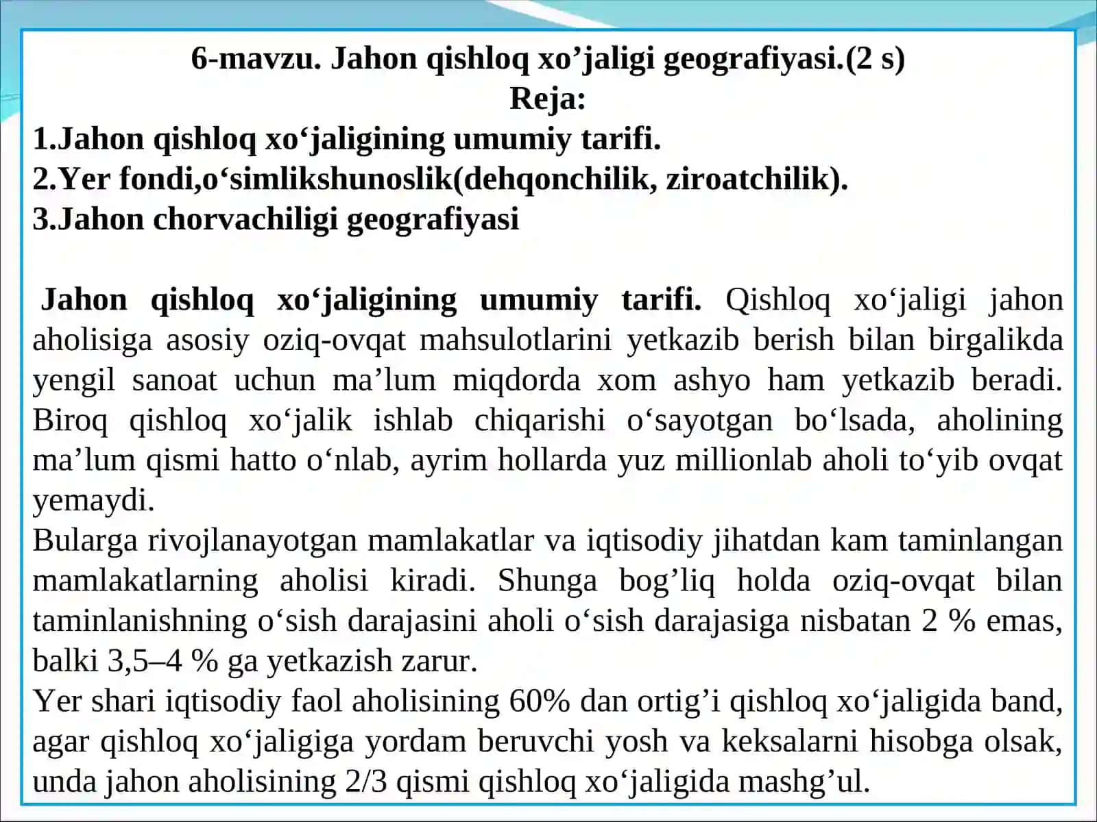 Jahon qishloq xo’jaligi geografiyasi 2