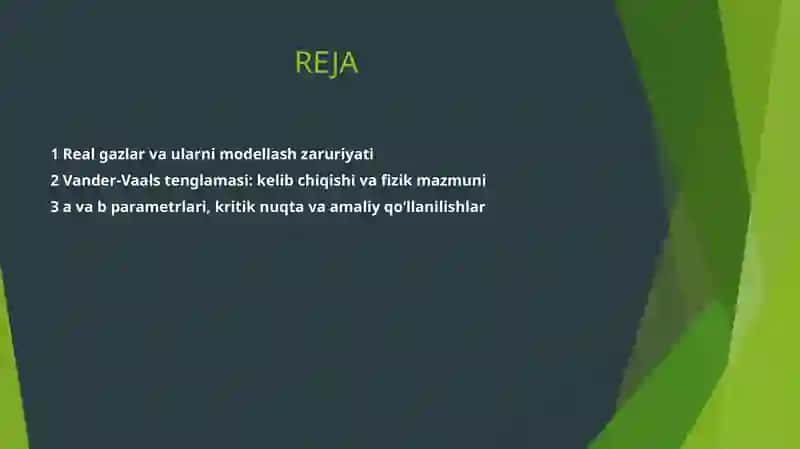 "VANDER-VALS TENGLAMASI" 2