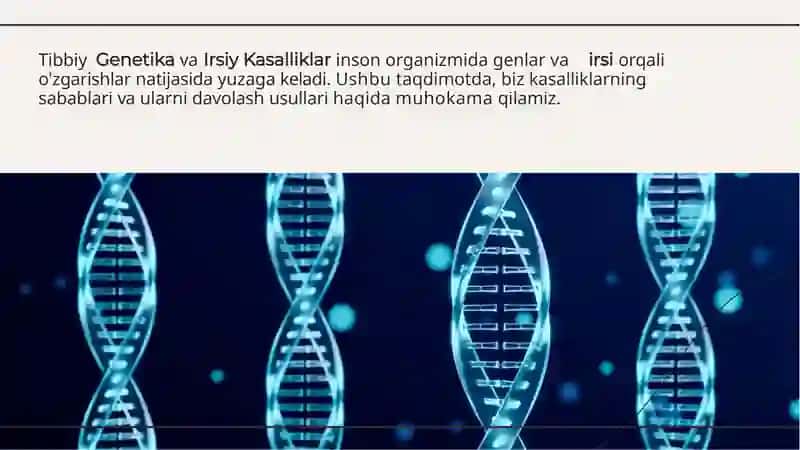 Tibbiy Genetika va Irsiy Kasalliklar 2