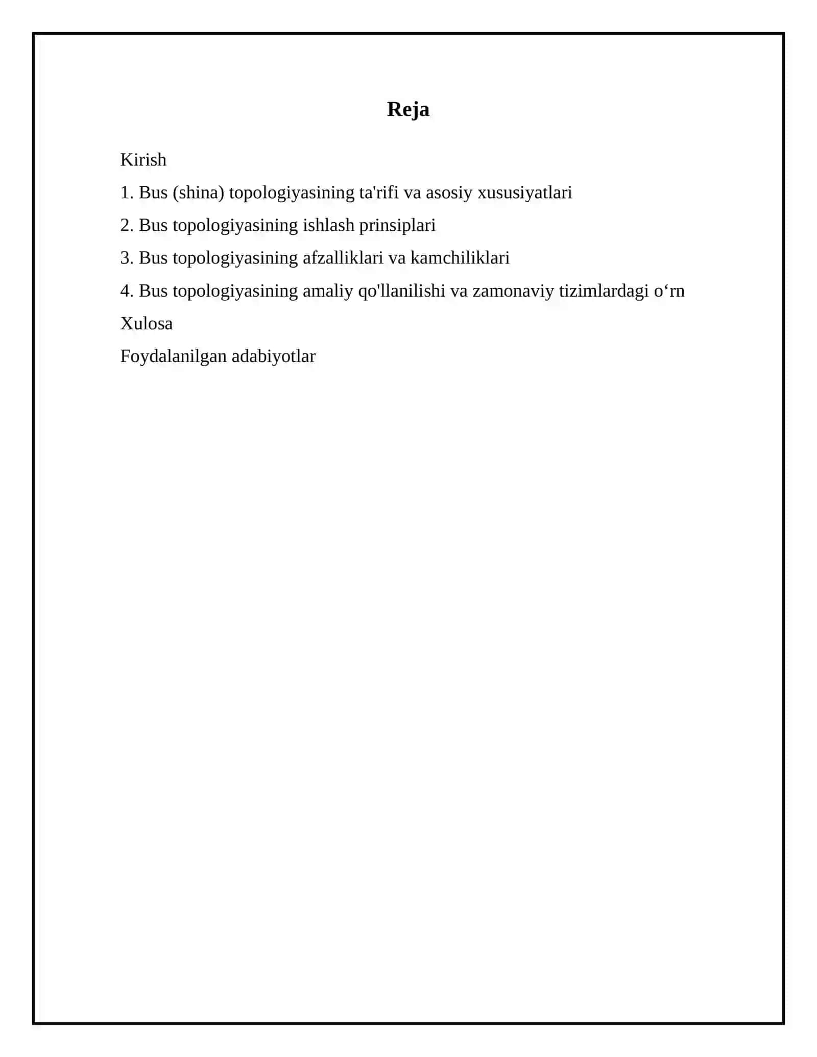 Bus (shina) topologiyasi va uning afzalliklari 2