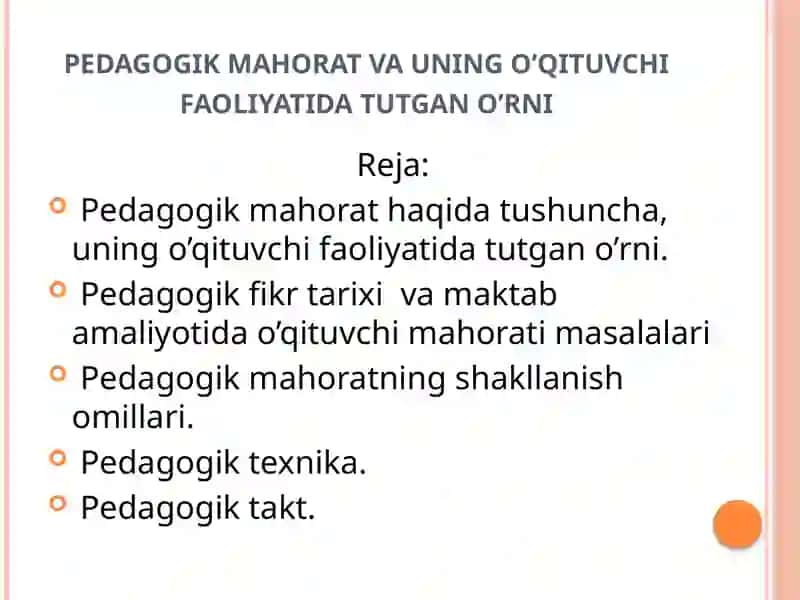 Pedagogik mahorat va uning o'qituvchi faoliyati 2