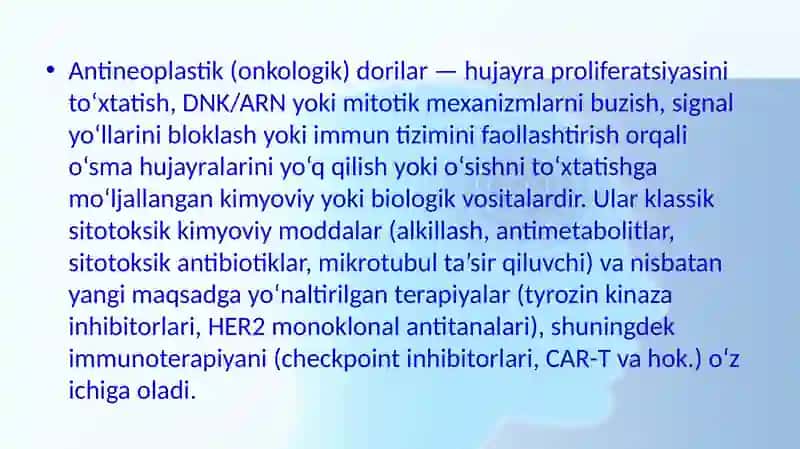 Xavfli o'smalarga qarshi dori vositalar 2