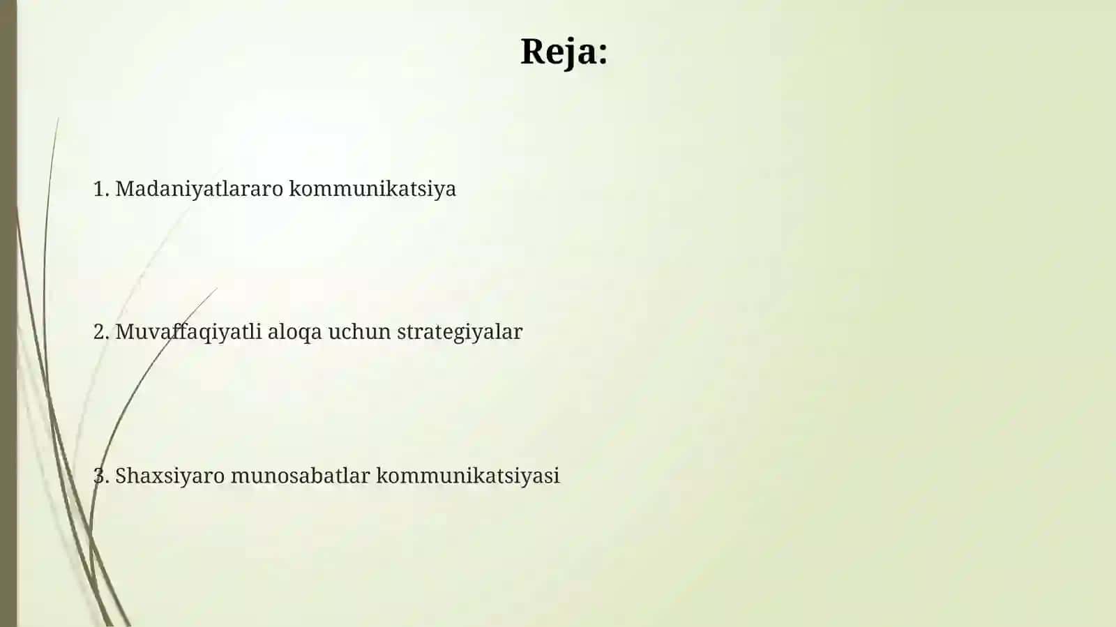 Shaxslararo va madaniyatlararo muloqot 2