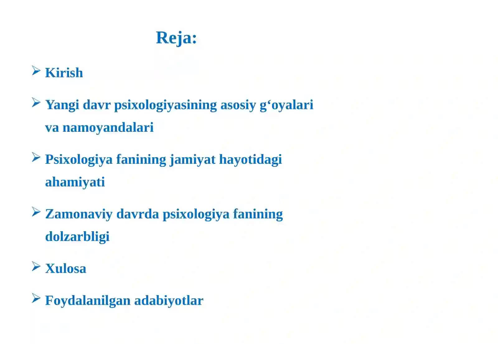 Yangi davr va psixologiya. Psixologiya fanining dolzarbligi. 2