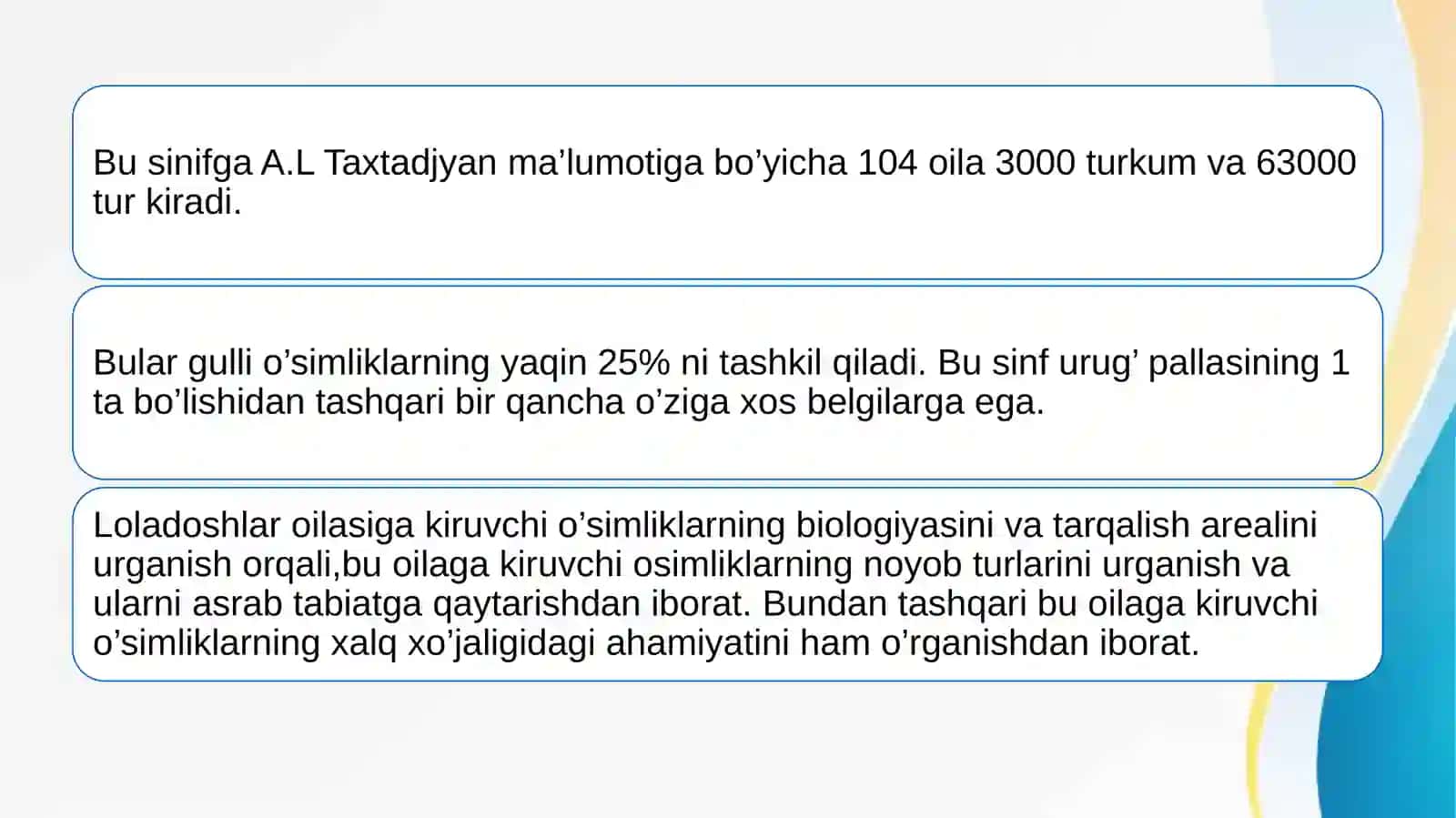 Loladoshlar oilasidan 2