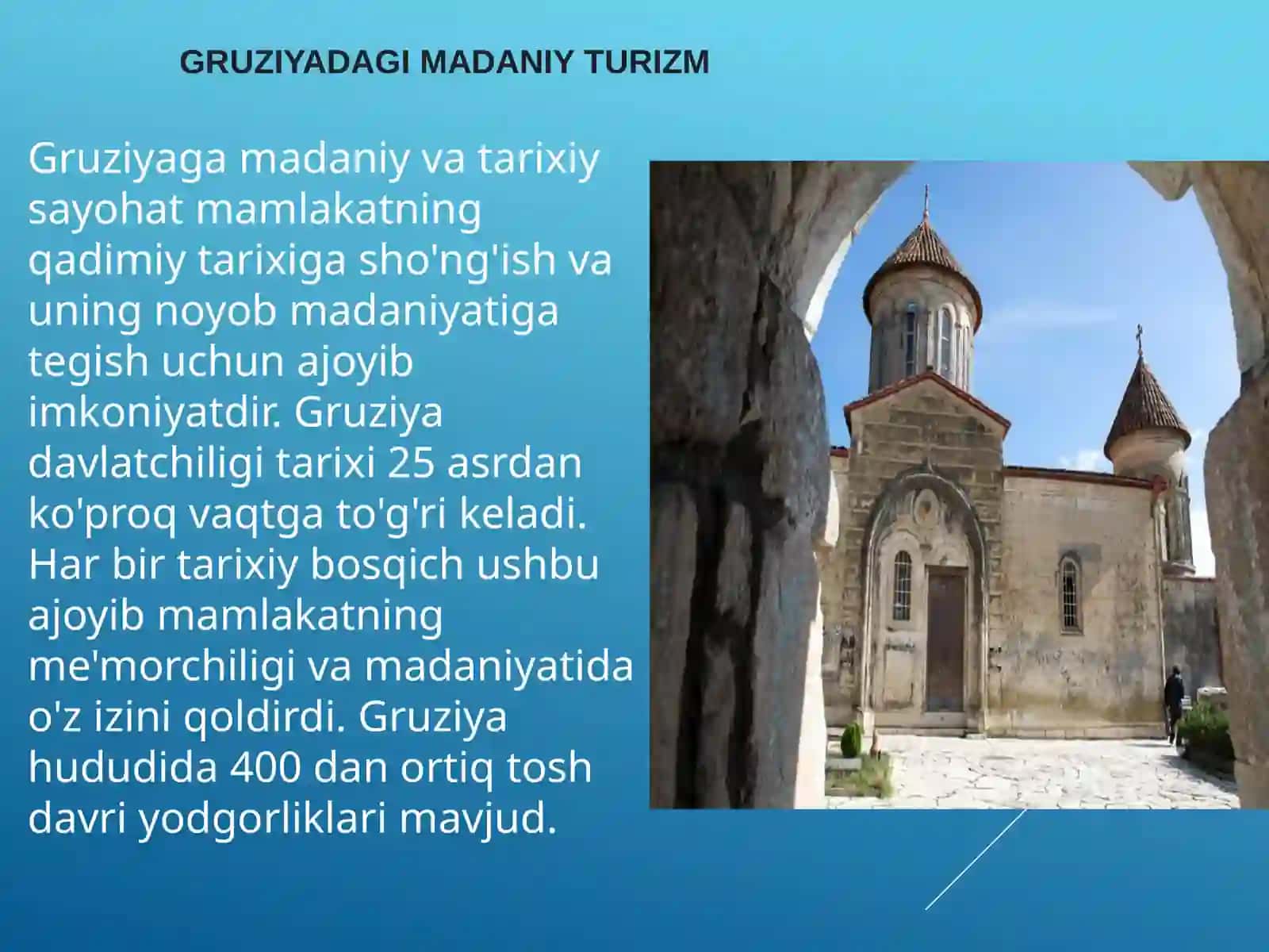 Gruziyadagi madaniy turizm 2