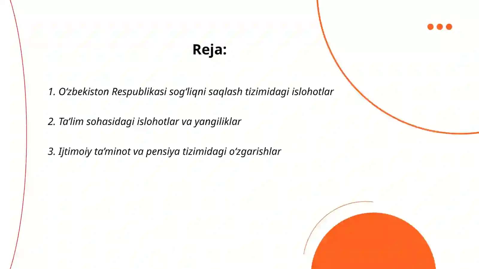 Oʻzbekiston Respublikasida ijtimoiy sohadagi islohatlar 2