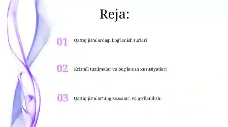 Qattiq jismlarda atom va molekulalarning bog'lanish turlari 2