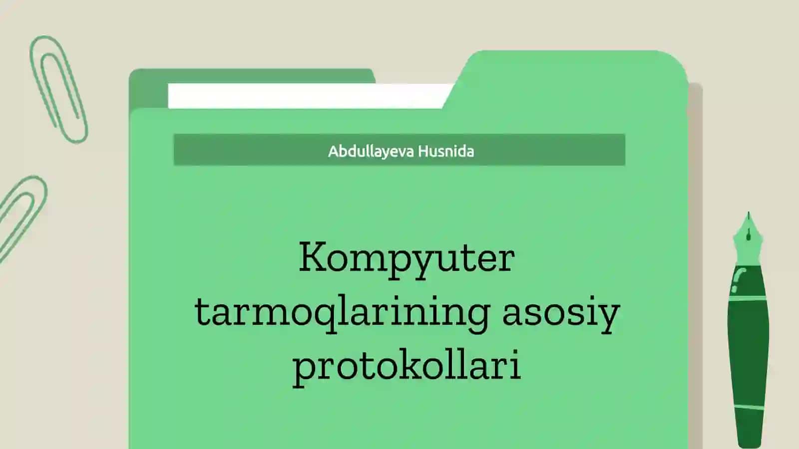 Kompyuter tarmoqlarining asosiy protokollari 2