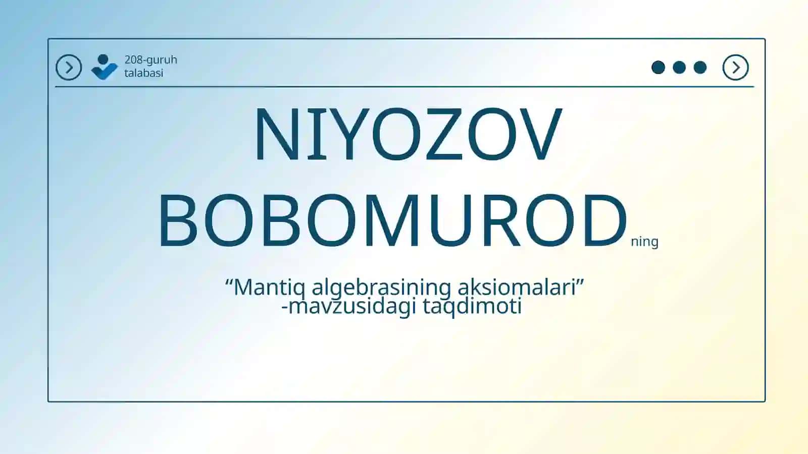 Mantiq algebrasining aksiomalari 2