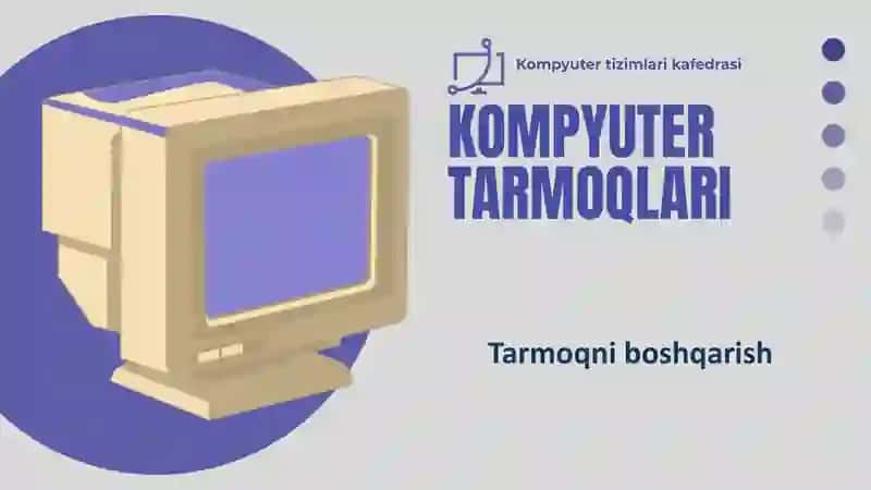 Tarmoqni boshqarish tushunchasi 2