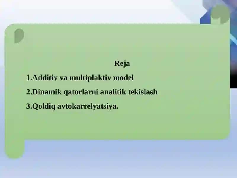 Additiv va multiplikativ ekonometrik modellarni tuzish 2