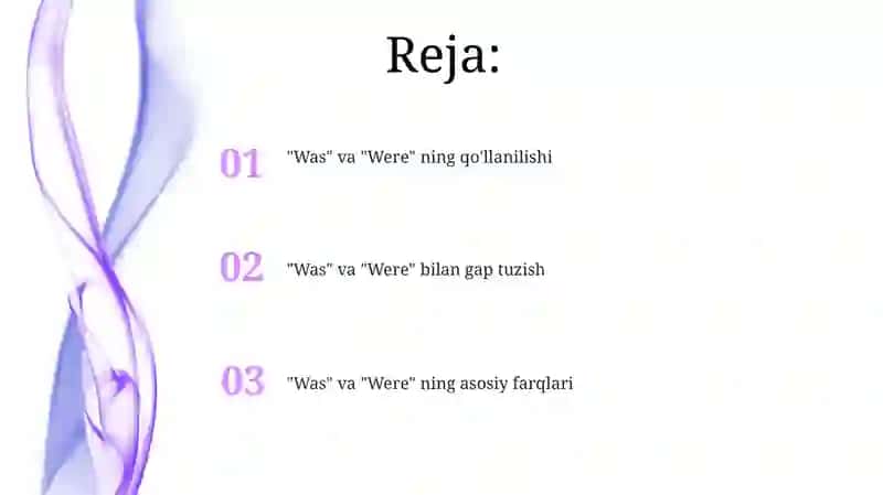 "Was" va "Were" ning qo'llanilishi 2