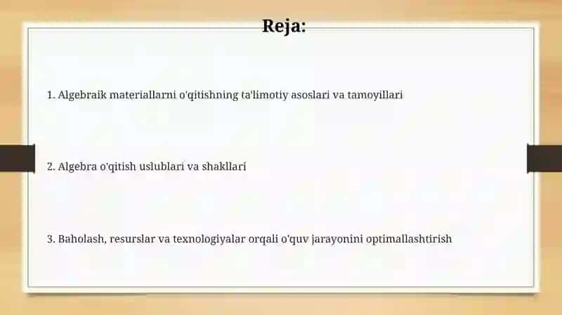 Algebraik materiallarni oʻrgatish metodikasi 2