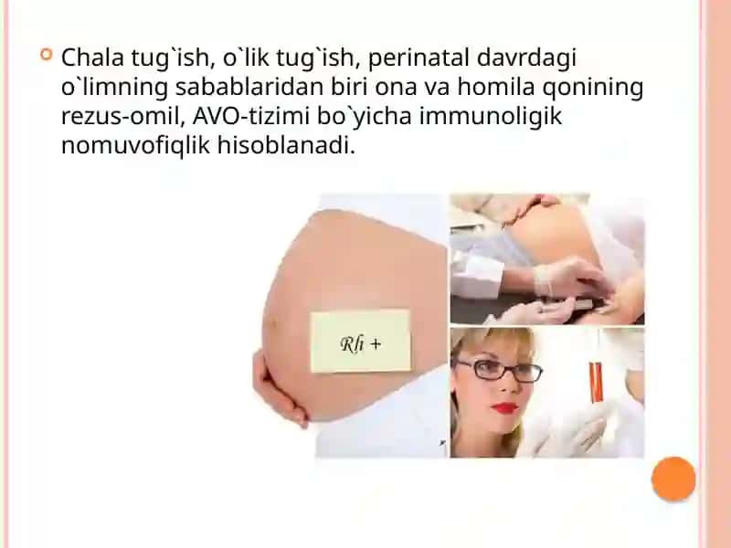 Akusherlikda rezus omilning o`rni 2