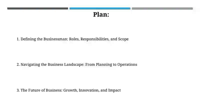 Defining the Businessman: Roles, Responsibilities, and Scope 2