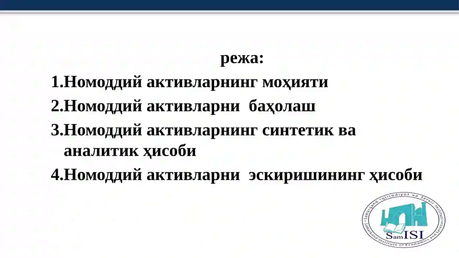 НОМОДДИЙ АКТИВЛАР ҲИСОБИ 2