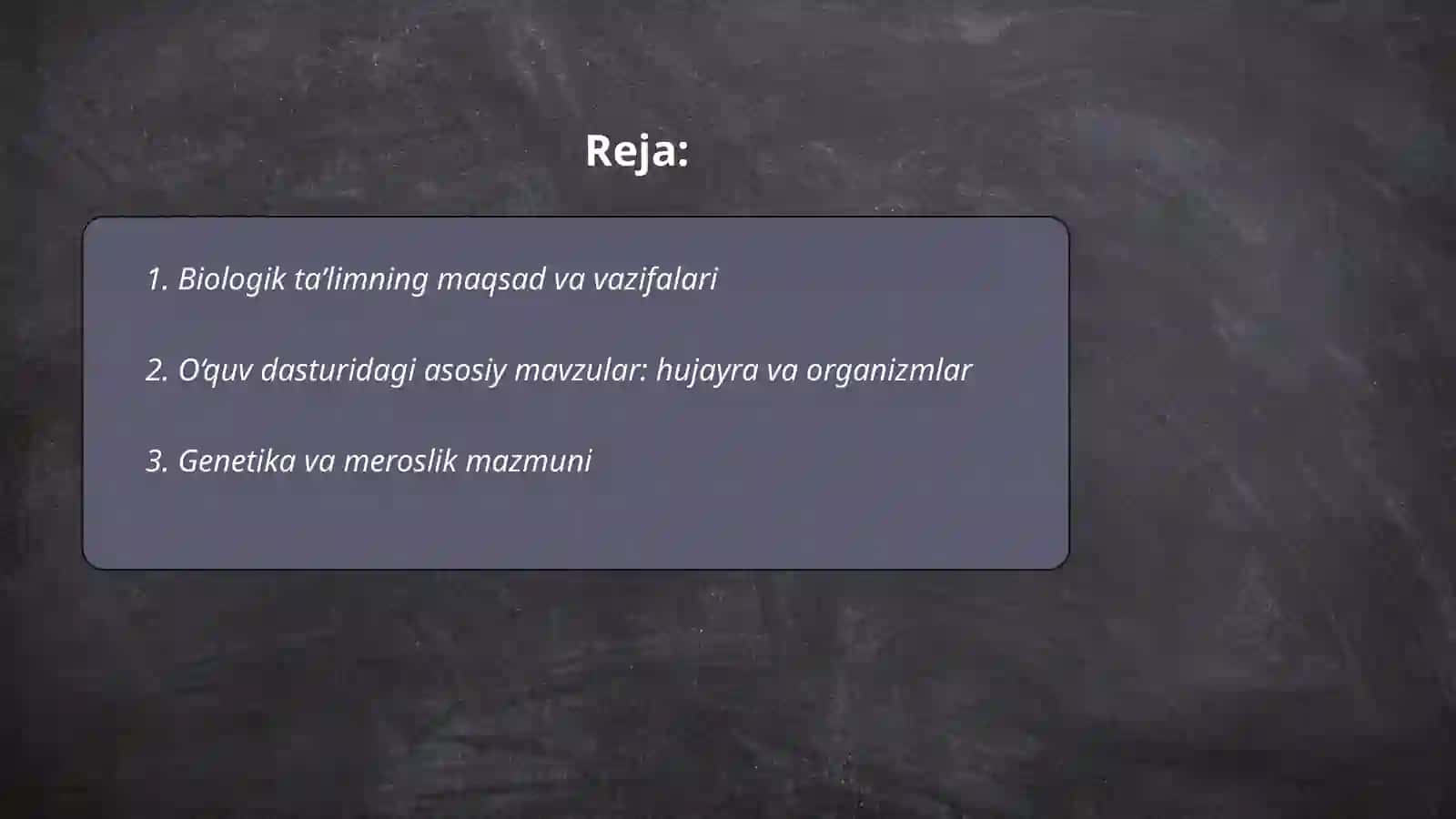 Biologik ta’limning mazmuni 2