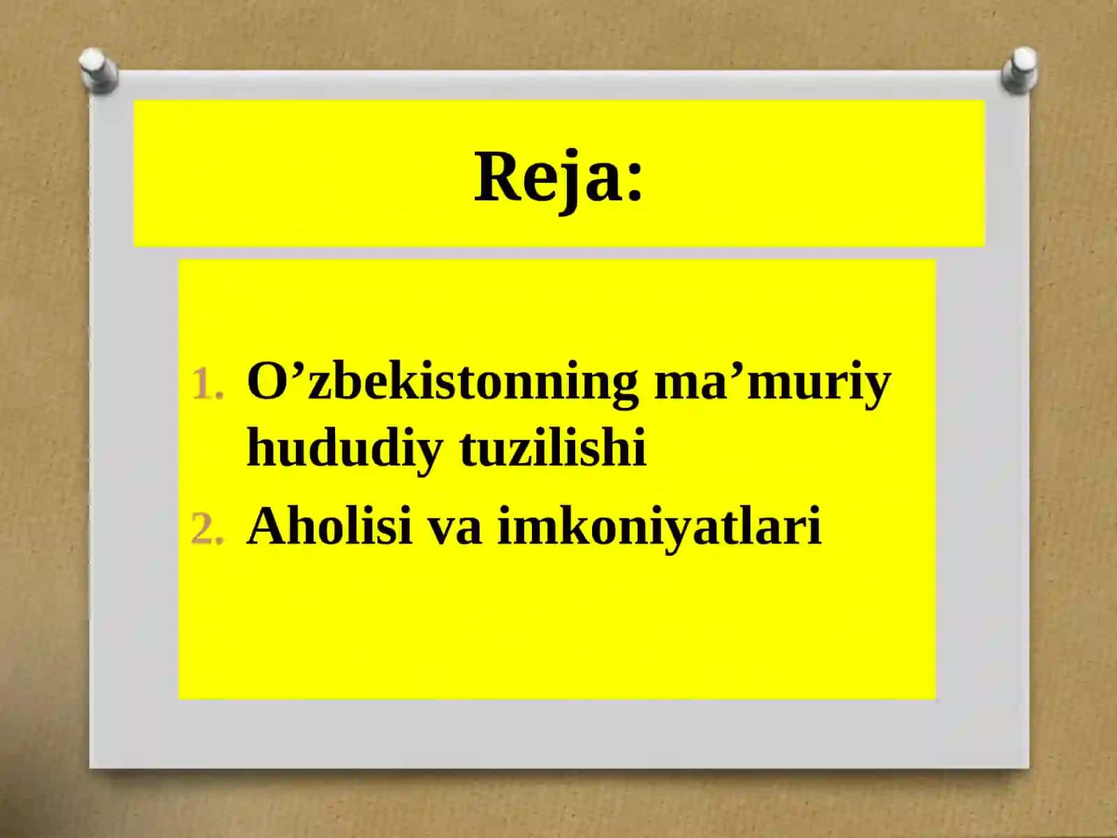 O’zbekistonning ma’muriy-hududiy tuzilishi va imkoniyatlari 2