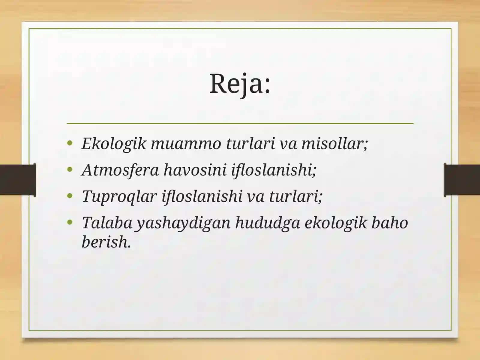 Ekologik momolarning mohiyati va turlari 2