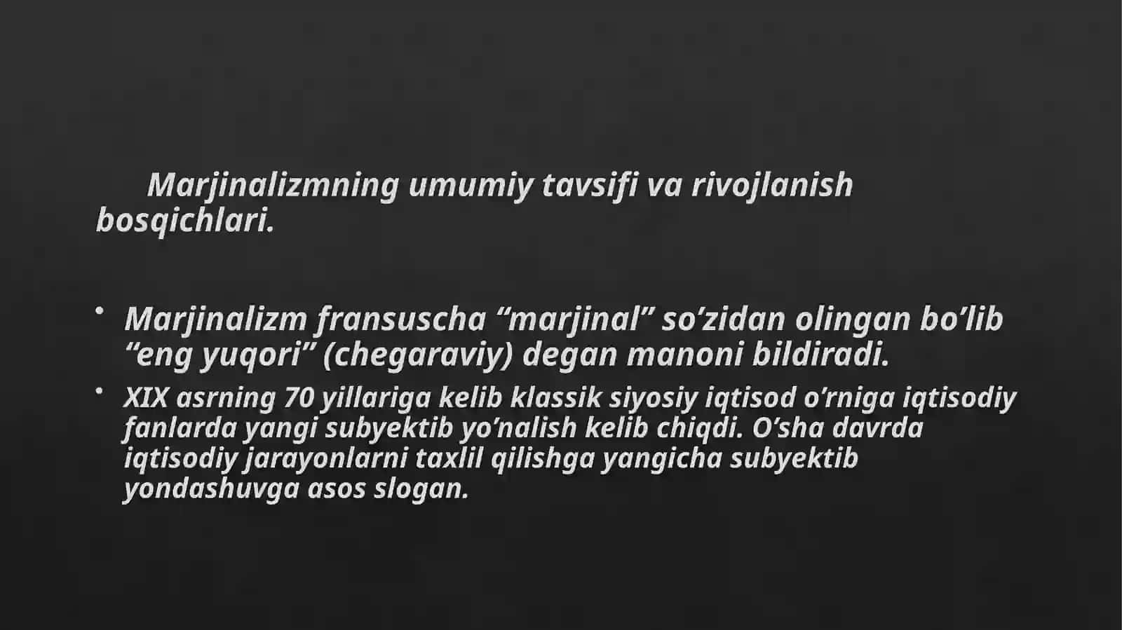 MARJINALIZM VA KEYNSCHILIK TALIMOTI 2