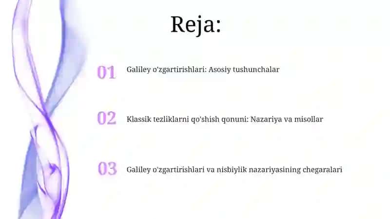 Galiley almashtirishlari.Tezliklarni qoʻshishning klassik qonuni 2
