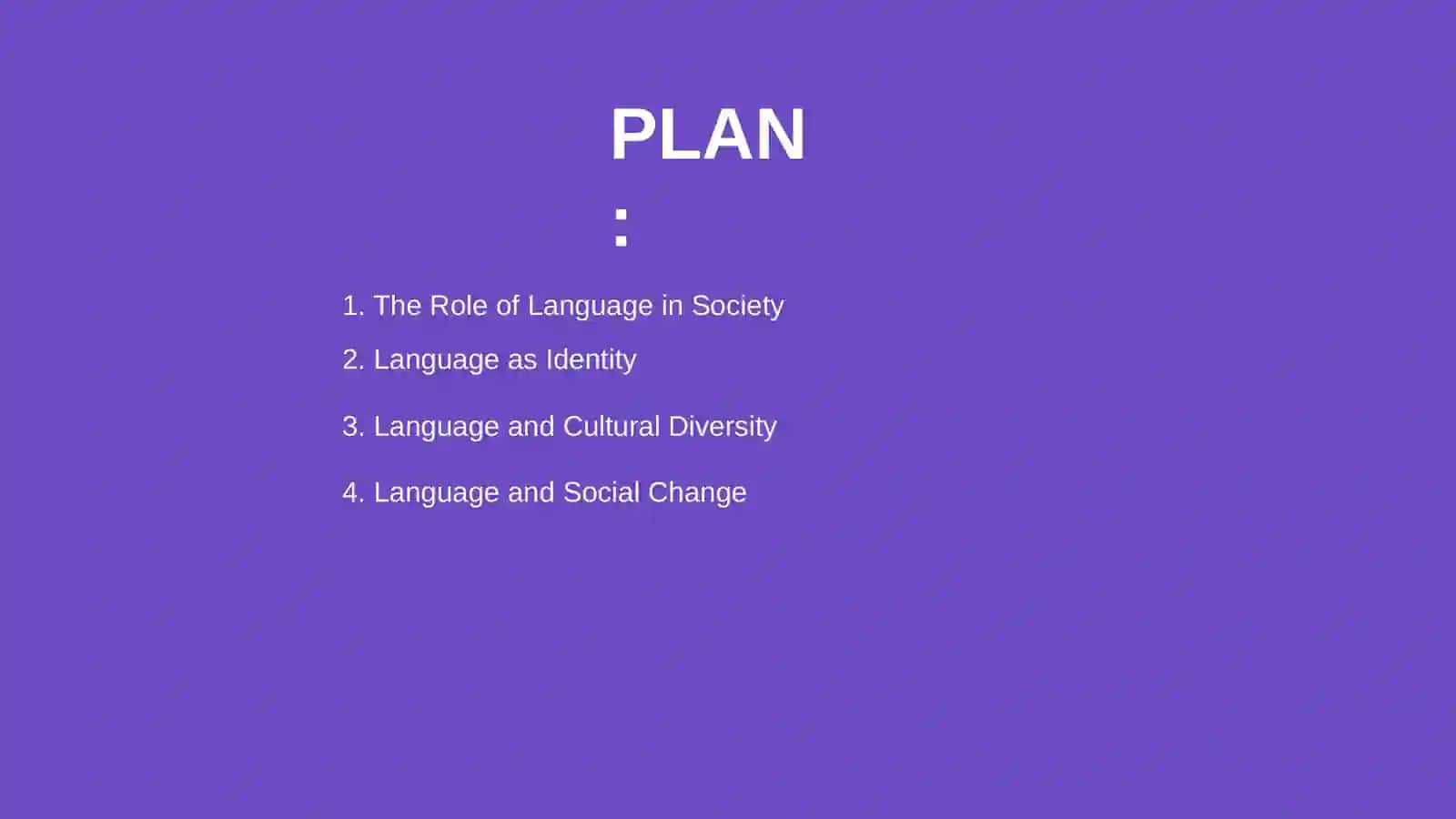 The Role of Language in Society 2