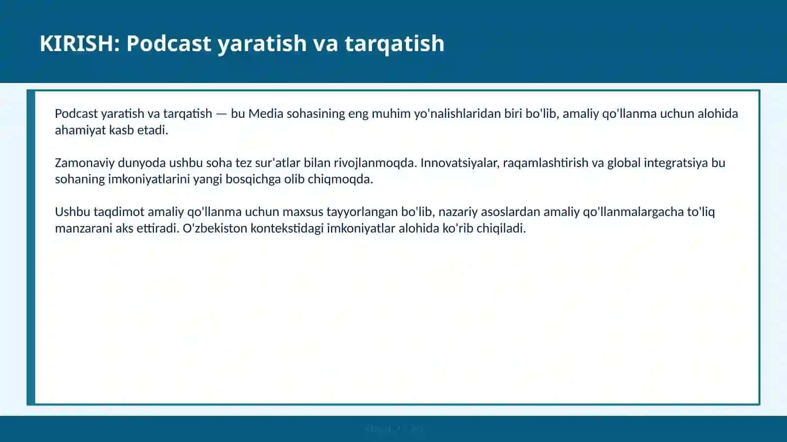PODCAST YARATISH VA TARQATISH 2