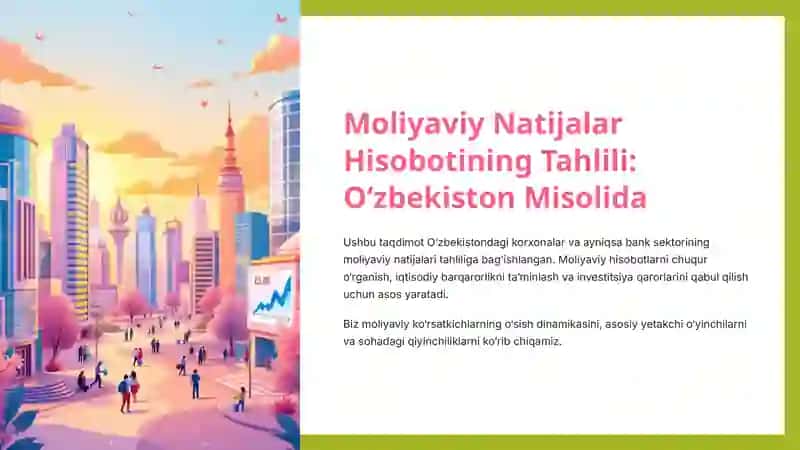 Moliyaviy Natijalar Hisobotining Tahlili: O‘zbekiston Misolida 2