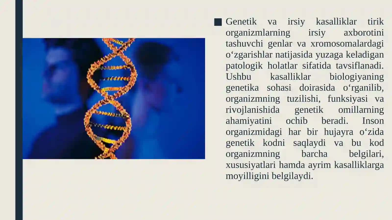 Genetik va irsiy kasalliklar haqida tushuncha 2