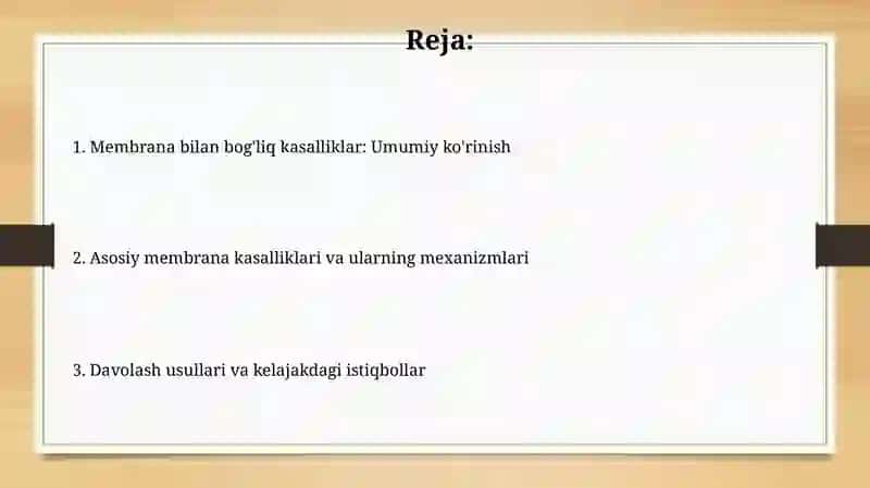 Membranalar bilan bog'liq kasalliklar 2