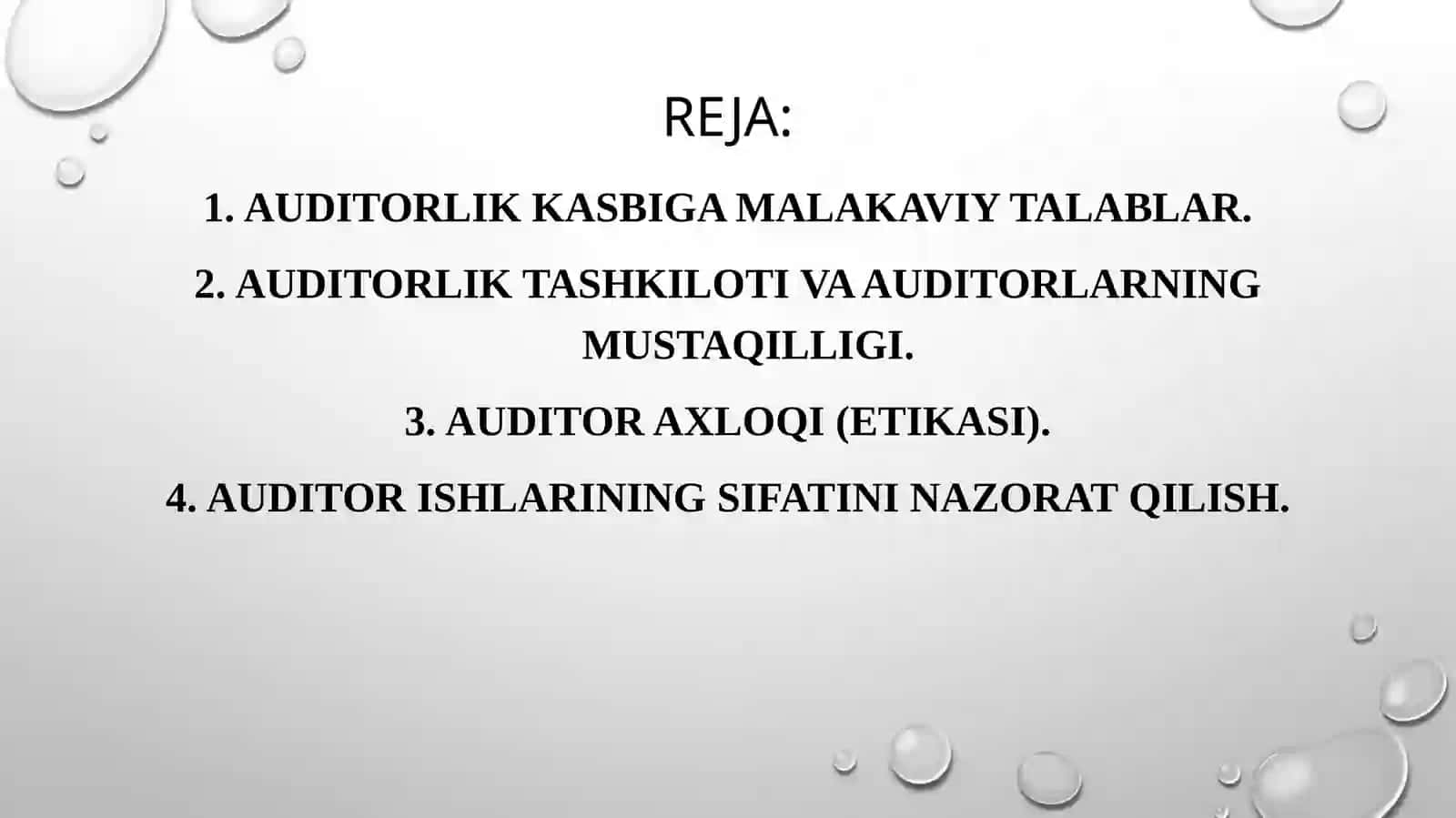 Auditorlikkasbigamalakaviyvaaxloqiytalablar 2