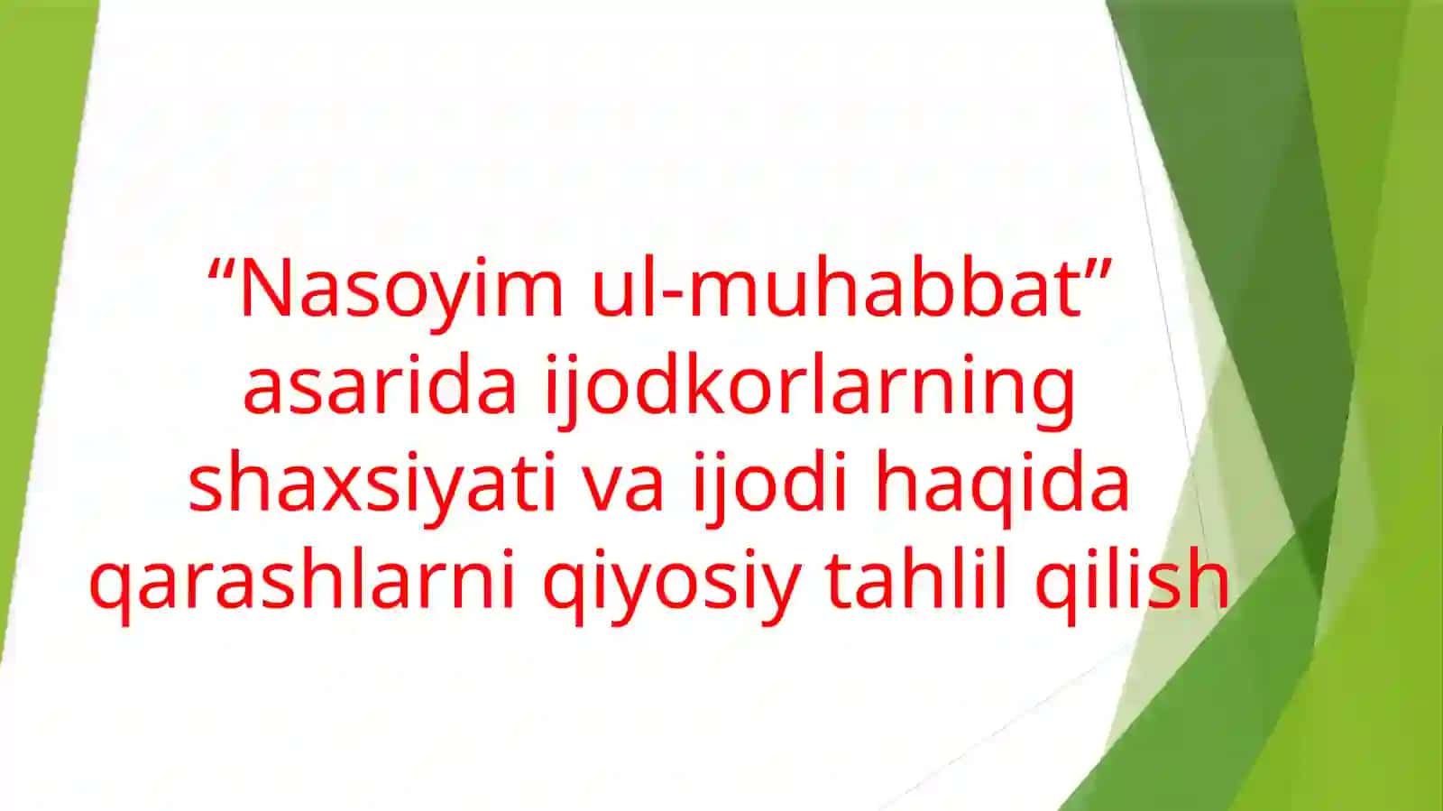 "Nasoyim ul-muhabbat" 2