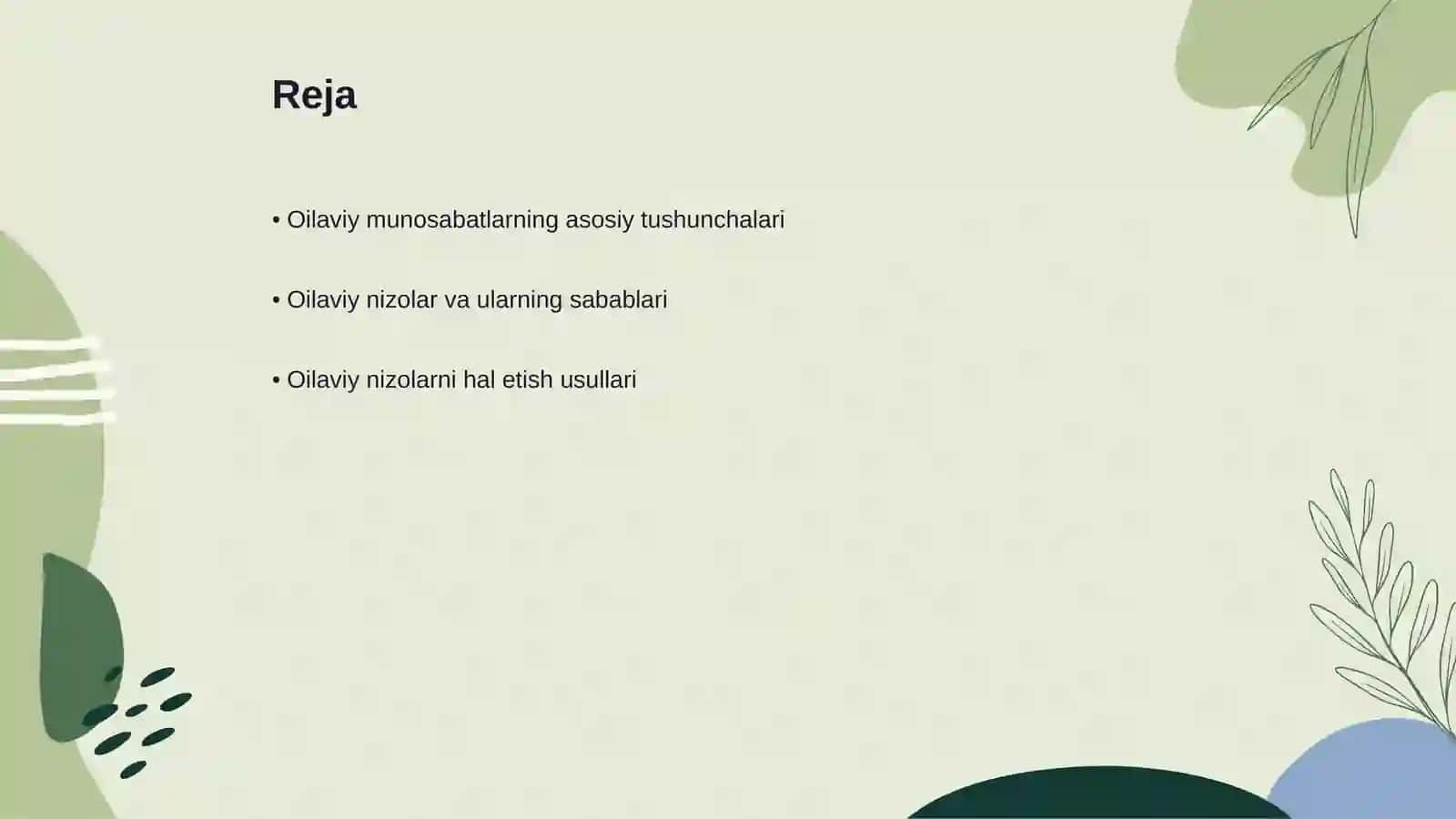 Oilaviy shaxslaro munosabatlarning muammolari, oilaviy nizolar 2
