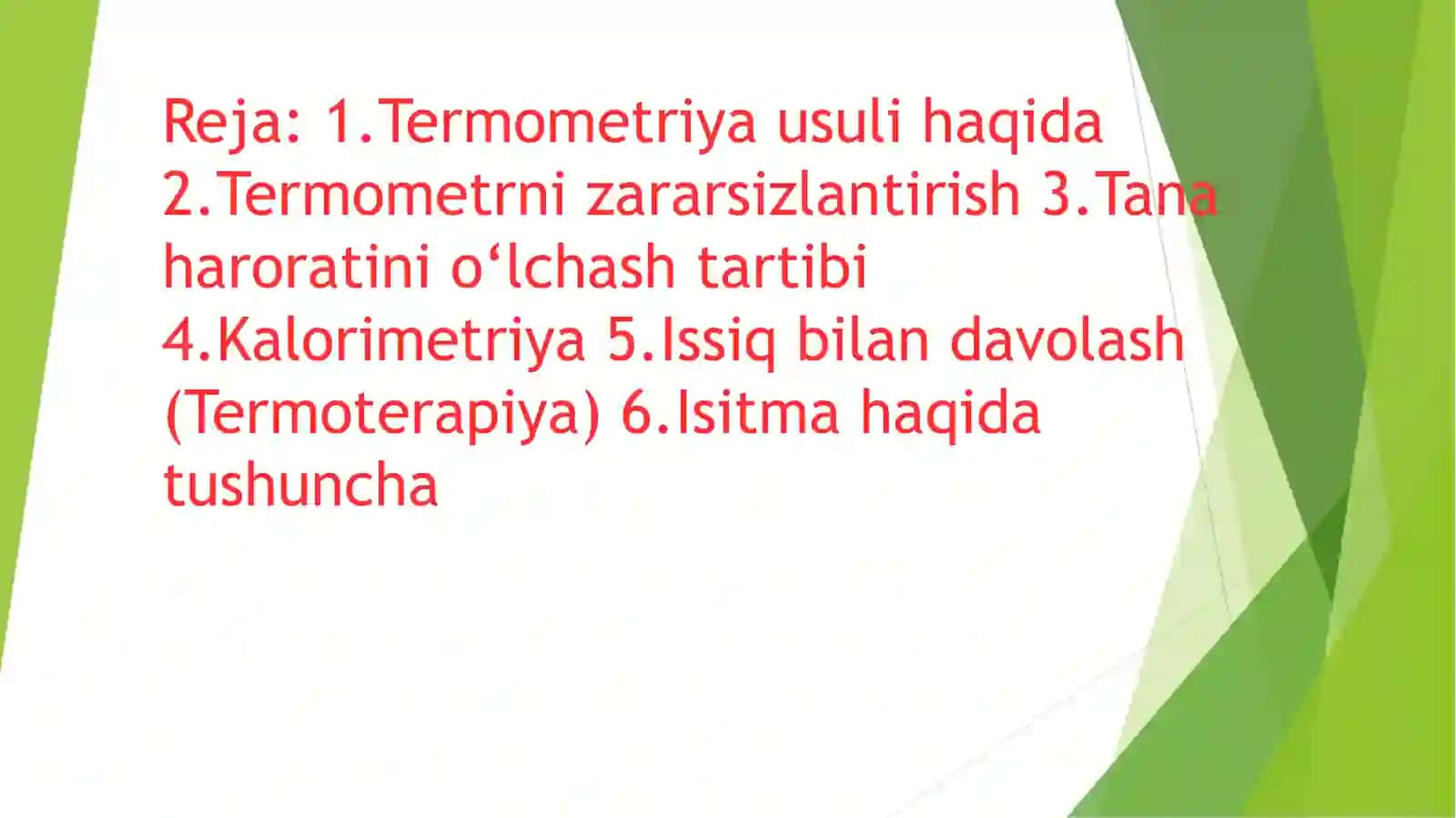 Termometriya va kalorometriya .Davolash. 2