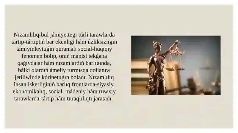Nızamlılıq hám huqıqıy tártip slayd 2