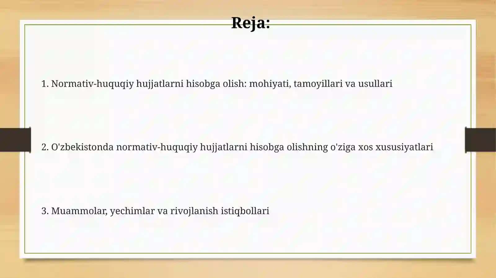 Normativ-huquqiy hujjatlarni hisobga olish 2