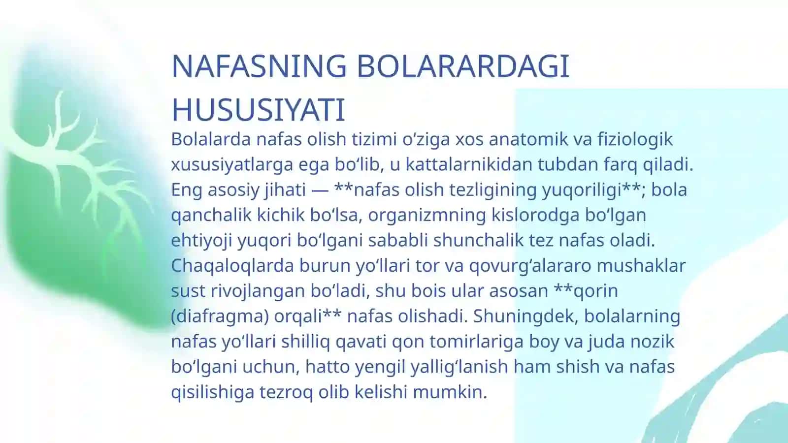 NAFASNING BOLALARDAGI HUSUSIYATI 2