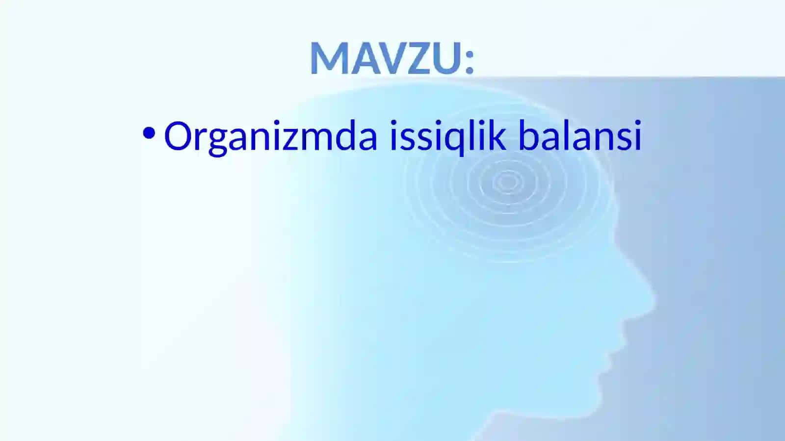 Organizmda issiqlik balansi 2
