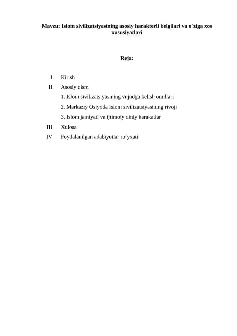 Islom sivilizatsiyasining asosiy harakterli belgilari va o`ziga xos xususiyatlari 2