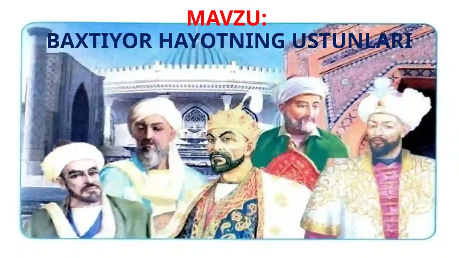 BAXTIYOR HAYOTNING USTUNLARI. 2