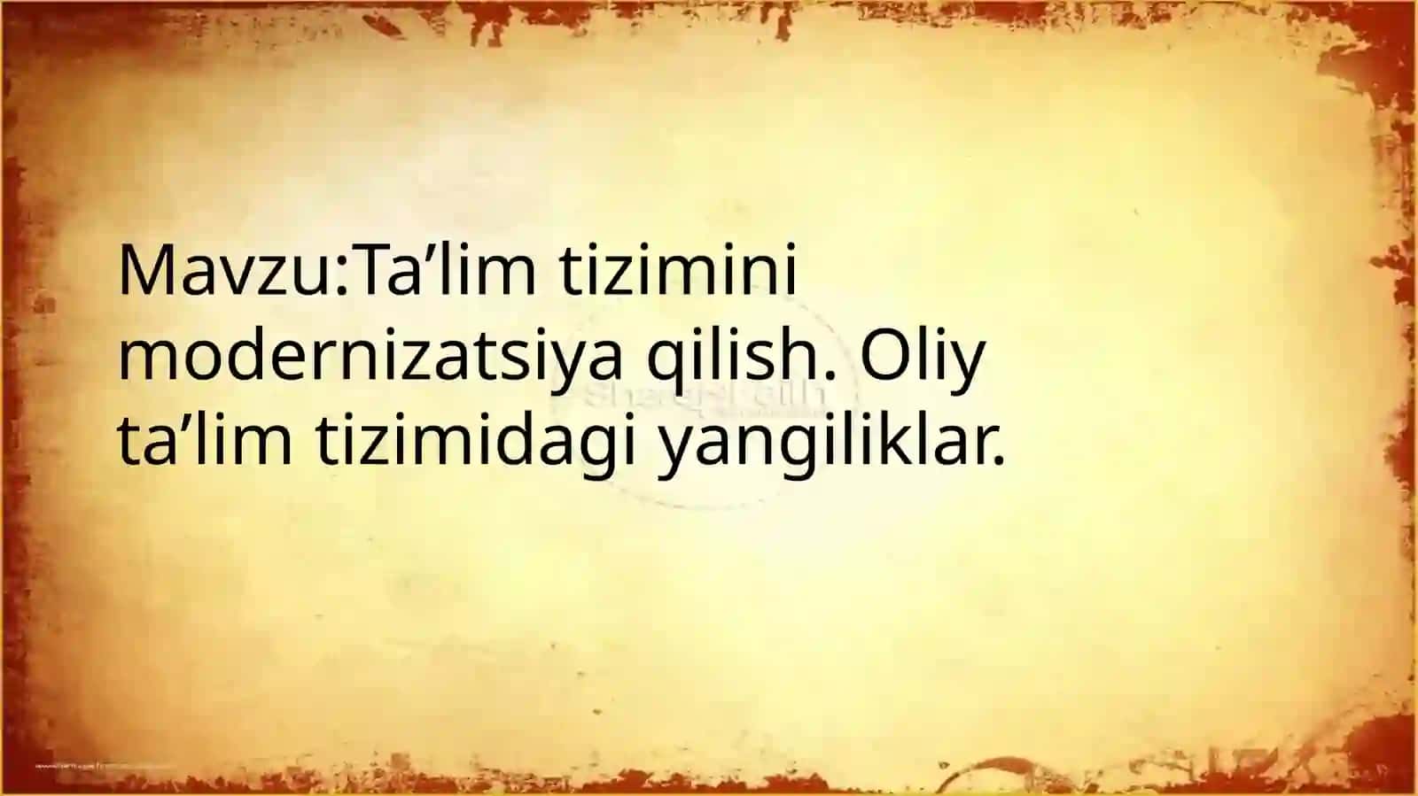 Ta’lim tizimi modernizatsiya qilish 2