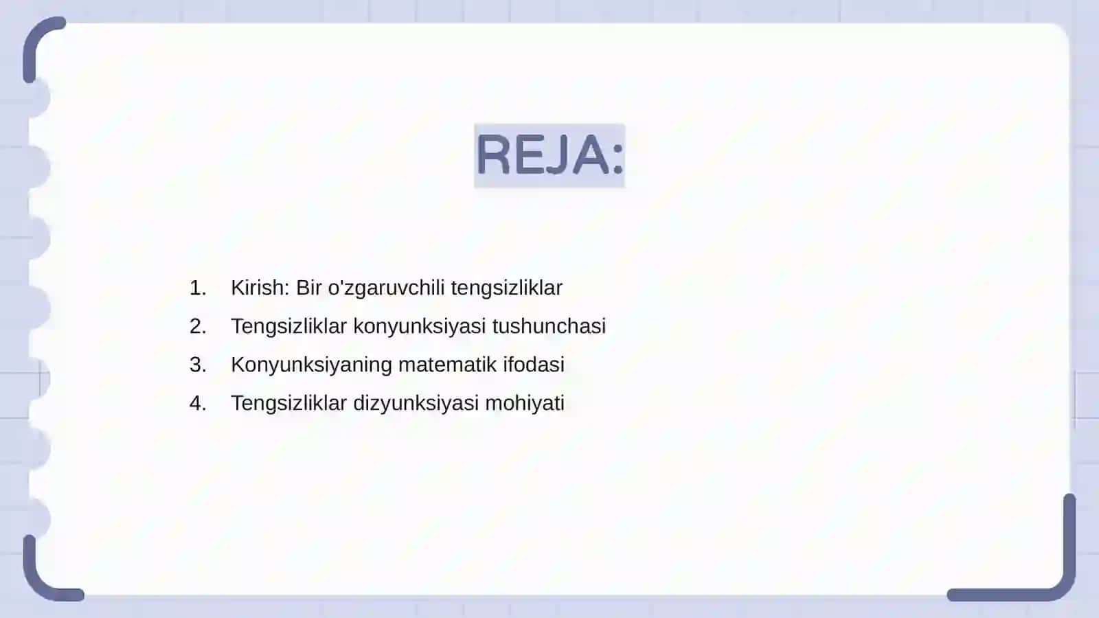 Bir o'zgaruvchili tengsizliklar konyunksiyasi va dizyunksiyasi 2