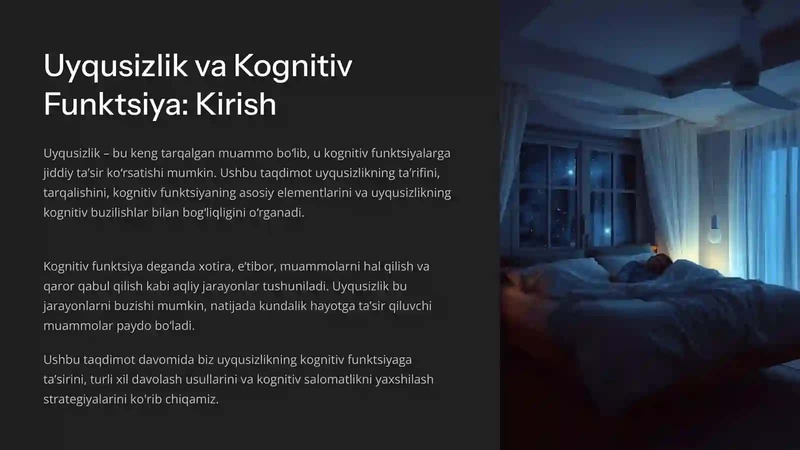 Uyqusizlik va Kognitiv Funktsiya 2