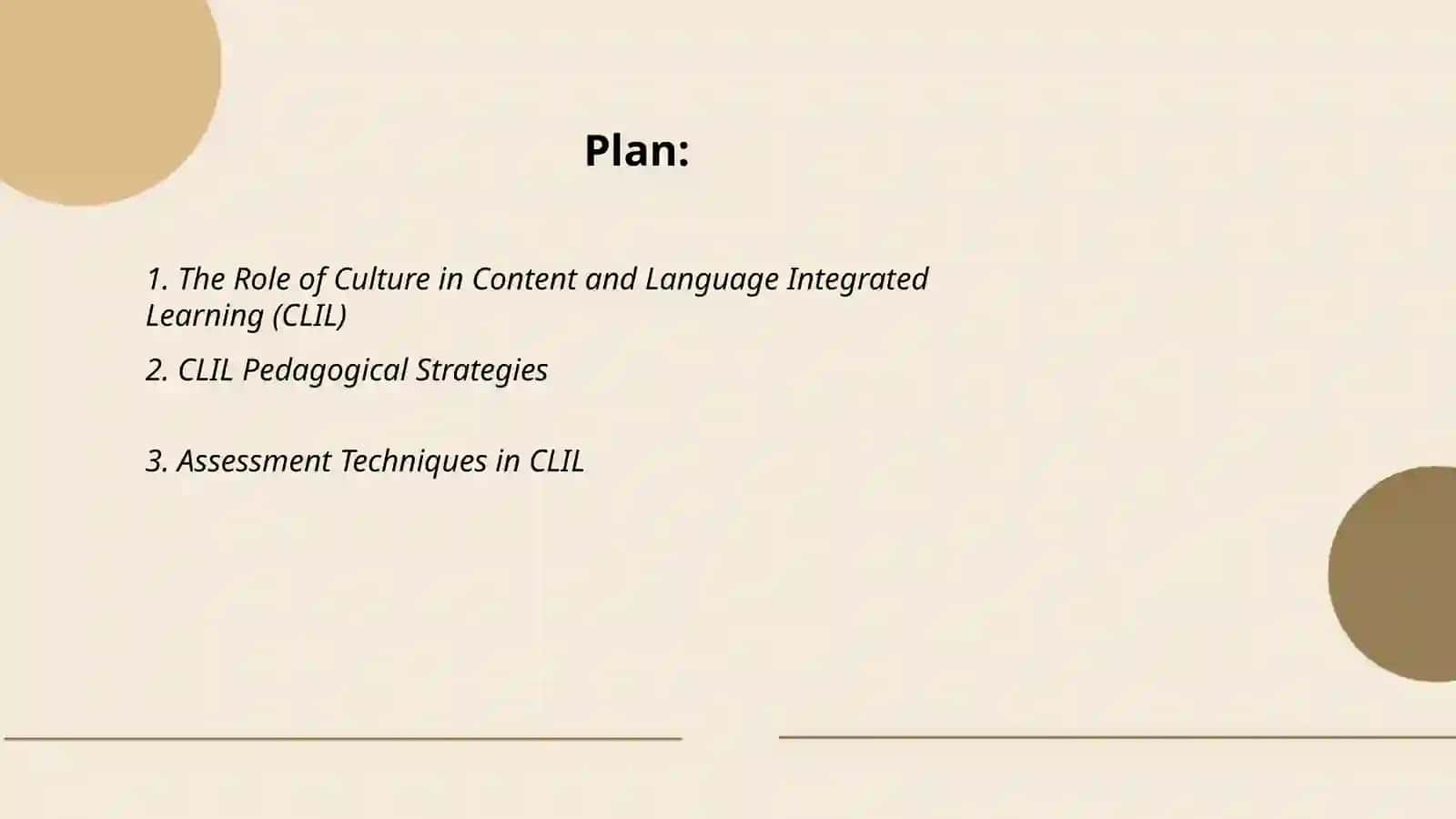Content and Language Integrated Learning (CLIL) 2