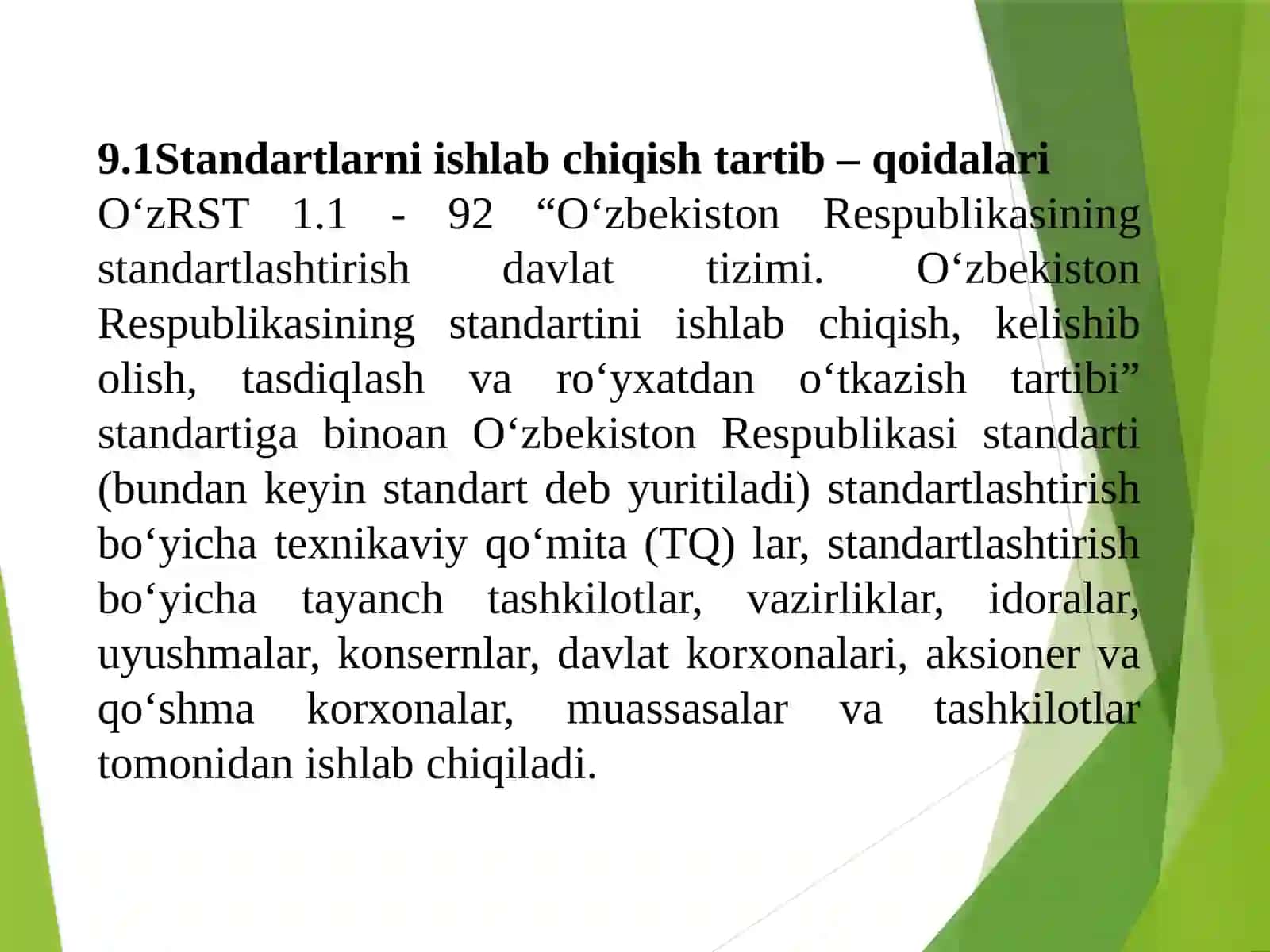 Standartlarni ishlab chiqish va tadbiq etish 2