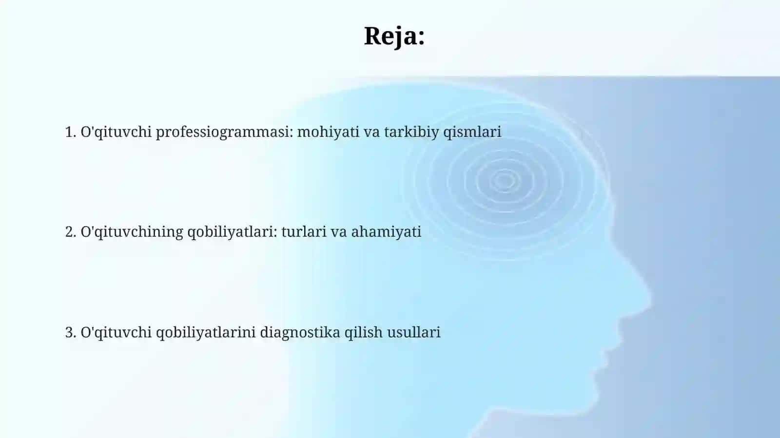 O'qituvchi professiogrammasi, qobiliyatlari va ularning diagnostikasi 2